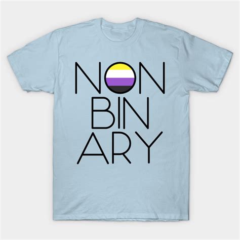 Non Binary Nonbinary T Shirt Teepublic