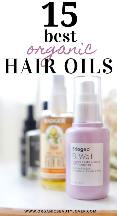 Best Natural Hair Oils For Shiny Healthy Hair Organic Beauty Lover