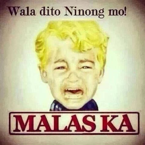 Malas Ka Hahaha Jennibailey Com Tagalog Jokes Quotes Bitter Quotes Malas Ka