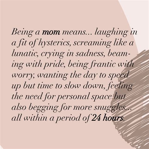 Hey Being A Mom Is A Whole Lot Of Crazy 😅 Mom Quotes Pretty Words