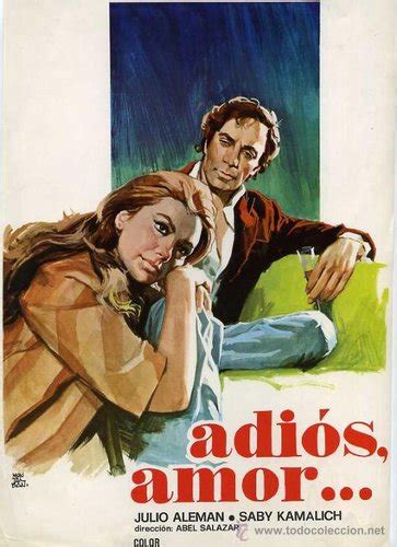 Cine Mexicano Del Galletas Adios Amor 1973 Julio Aleman