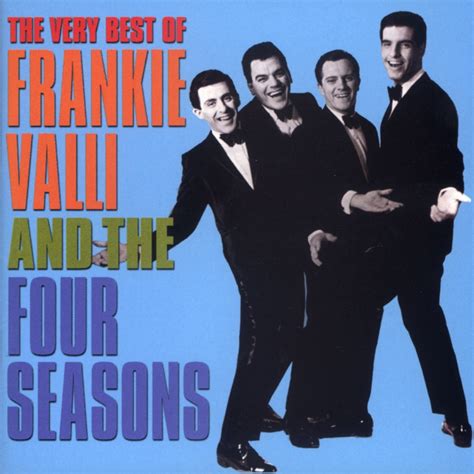 ‎the Very Best Of Frankie Valli And The Four Seasons Album By Frankie