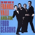 ‎The Very Best of Frankie Valli and the Four Seasons - Album by Frankie ...