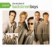 Playlist: The Very Best Of Backstreet Boys - Compilation by Backstreet ...