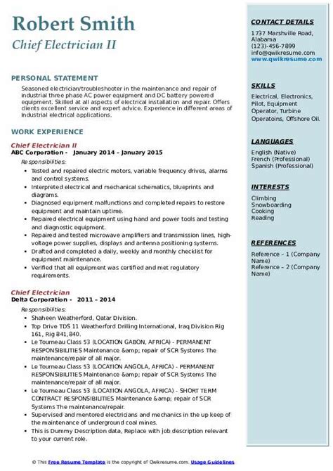 Writing a great resume is a crucial step in your job search. Chief Electrician Resume Samples | QwikResume