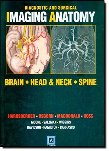 Diagnostic And Surgical Imaging Anatomy Brain Head Neck Spine De