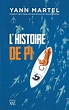 L'histoire de Pi Par Yann Martel | Littérature | Roman québécois ...