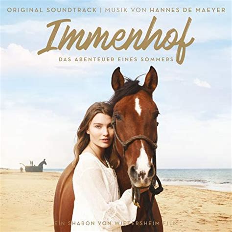 Immenhof Das Abenteuer Eines Sommers Original Soundtrack Von Hannes De Maeyer Bei Amazon