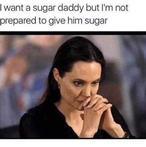 I Want A Sugar Daddy But Im Not Prepared To Give Him Sugar