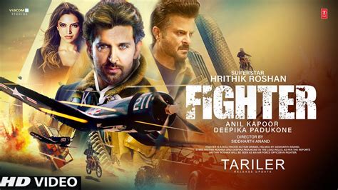 fighter movie official trailer new update hrithik roshan deepika padukone anil kapoor youtube