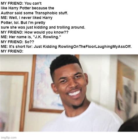 Jk Rowling Troll Meme Imgflip