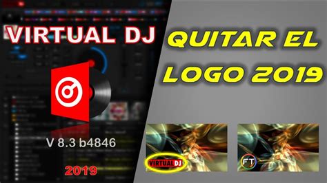 Quitar El Logo De Virtual Dj Y Poner Mi Marca Personal De Dj Youtube