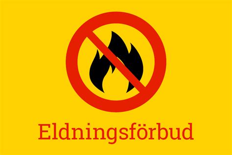 7 § förordningen (2003:789) om skydd mot olyckor att eldningsförbud ska gälla i emmaboda och torsås kommuner. Eldningsförbud
