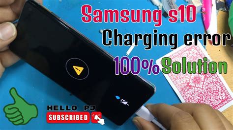 Samsung S10 Charging Error Drop Symbol Solution Youtube