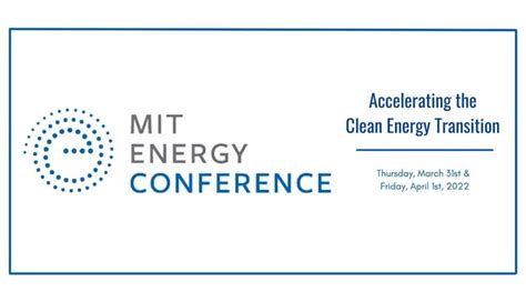 Mitec 2022 2022 Mit Energy Conference Eventspy