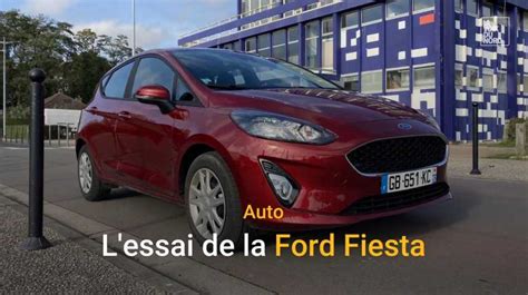 Lessai De La Ford Fiesta La Voix Du Nord Vidéos