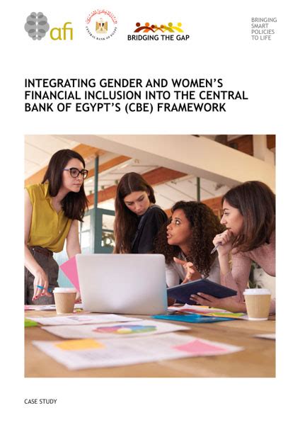 Integrating Gender And Womens Financial Inclusion Into The Central Bank Of Egypts Cbe Framework