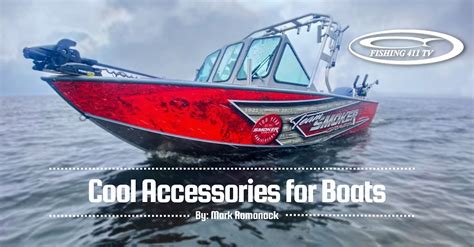 Cool Accessories For Fishing Boats