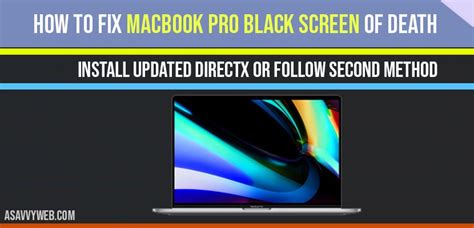 Fix iphone stuck in black screen, unresponsive screen, apple logo. How to fix MacBook pro black screen of Death - A Savvy Web
