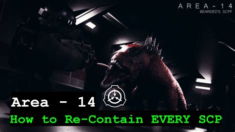 Area 14 How To Re Contain Every Scp Roblox Slightly Outdated