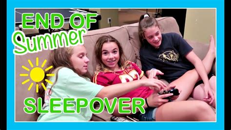 End Of Summer 🌞🌴 Sleepover Flippin Katie Youtube