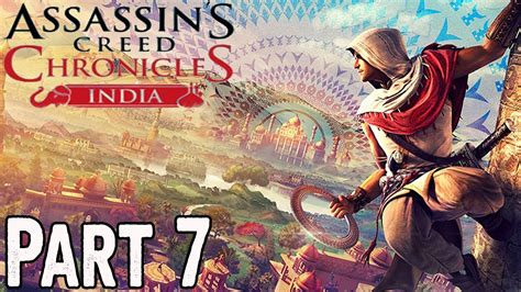 Assassin S Creed Chronicles India PART 7 GAMEPLAY YouTube