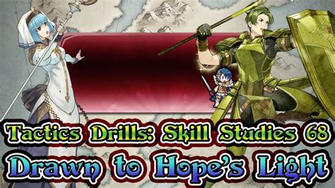Which features the use of olivia, roderick, clair and beruka. Fire Emblem Heroes Tactics Drills - Skill Studies 68 | Drawn to Hope's Light - YouTube