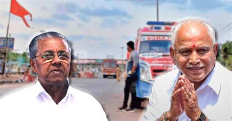 West bengal election 2021 voting: Opening Karnataka borders to Kerala akin to 'embracing ...