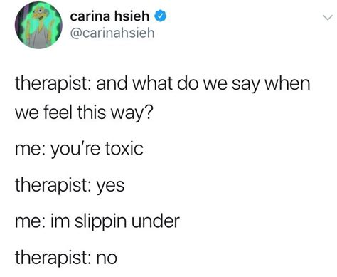 16 More Therapist Tweets That Prove We All Need Help Funny Therapist
