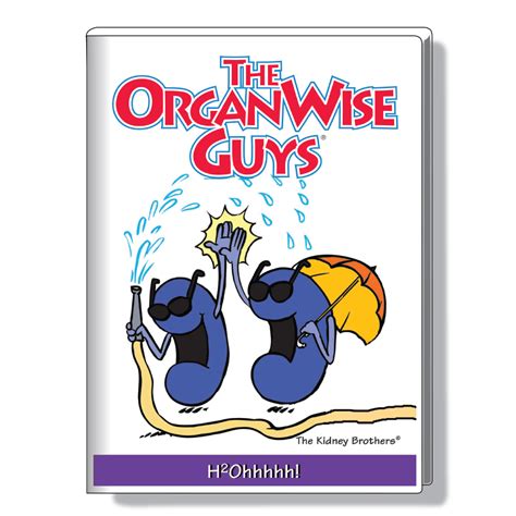 H2ohhhhh Dvd The Organwise Guys