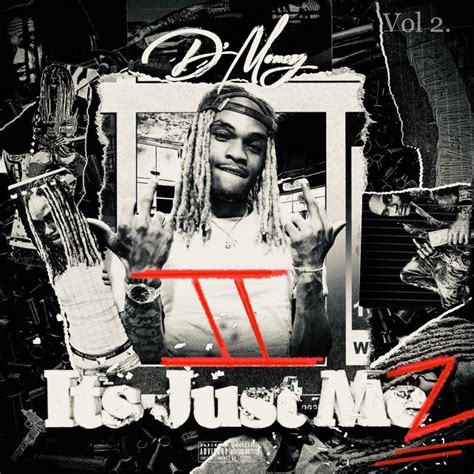 Its Just Me 2 Album By D Money Spotify