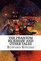 The Phantom Rickshaw and Other Tales by Rudyard Kipling (English ...