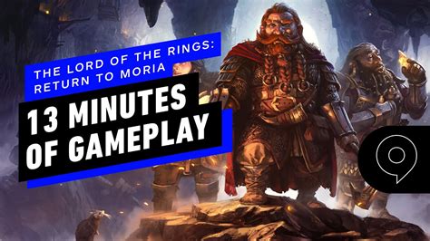 The Lord Of The Rings Return To Moria 13 Minutes Of Exclusive