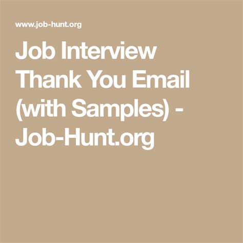 During your interview, the hiring manager may give you insight into the hiring timeline for the position. Job Interview Thank You Email (with Samples) (With images ...