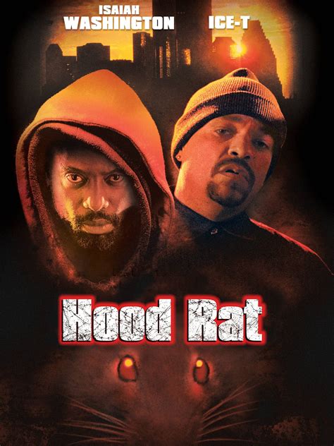 Hood Rat Pictures Rotten Tomatoes