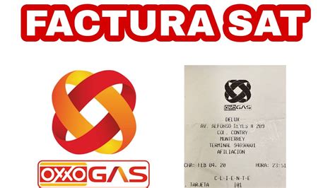 Como Facturar Tu Ticket De Oxxo Gas Youtube