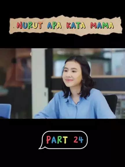 Nurut Apa Kata Mama Part 24 Movie Komedi Snacktainment Lucu Film Movie Drama