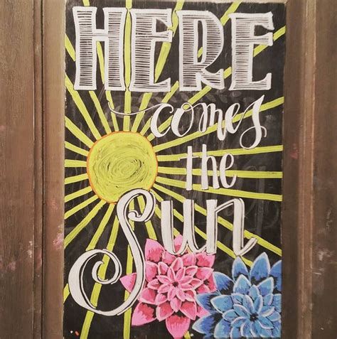 My Here Comes The Sun Chalkboard Summer Sunshine Chalkboardart