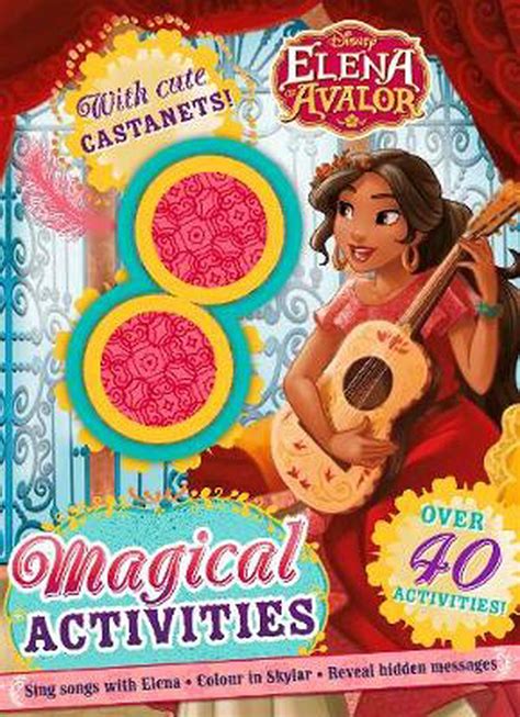 Disney Elena Of Avalor Magical Activities By Parragon Books Ltd