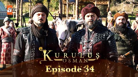 Kurulus Osman Urdu Season 2 Episode 34 Youtube
