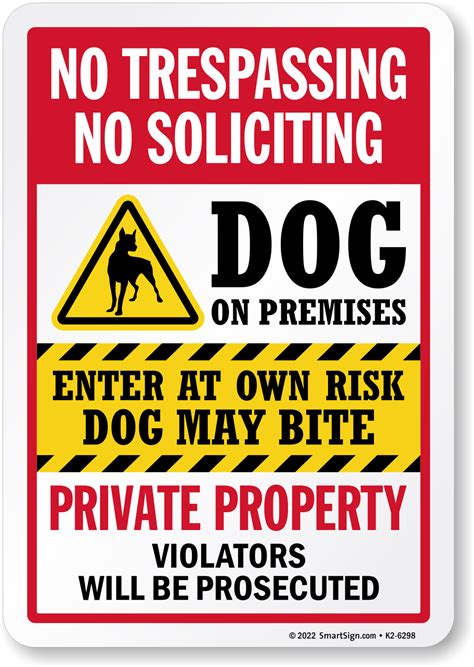 Dog On Premises No Trespassing No Soliciting Sign Sku K2 6298