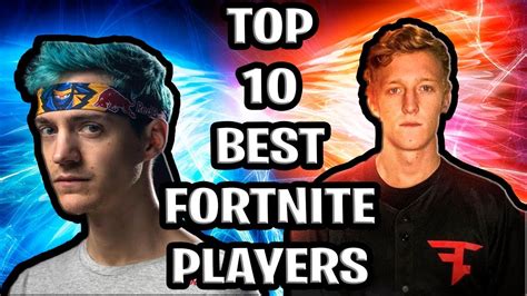 Top 10 Best Fortnite Players In The World Fortnite Season 5 Gameplays