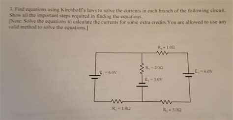 Solved Find The Equations Using Kirchhoffs Laws To Solve