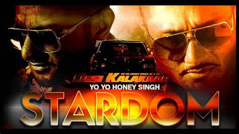 Exclusive Stardom Full Audio Song Desi Kalakaar Yo Yo Honey Singh Youtube