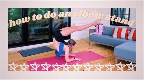Learn A New Contortion Trick How To Do An Elbow Stand Youtube