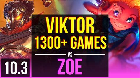 Viktor Vs Zoe Mid 1300 Games Kda 604 Dominating Korea