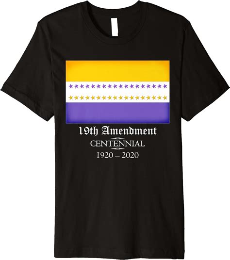 Amazon Com Th Amendment Centennial Suffrage Victory Flag Premium T
