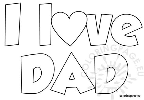 I love dad coloring – Coloring Page