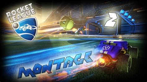 Rocket League Montage 2 Youtube