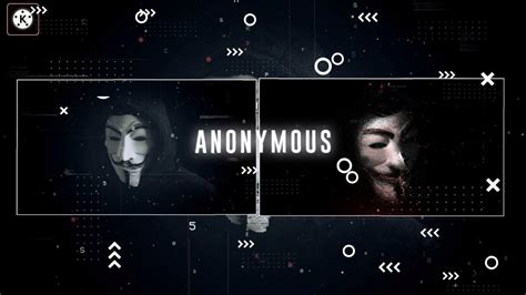 Anonymous Intro Kinemaster